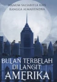 Image of Bulan Terbitlah di Langit Amerika