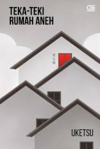 Image of Teka-Teki Rumah Aneh