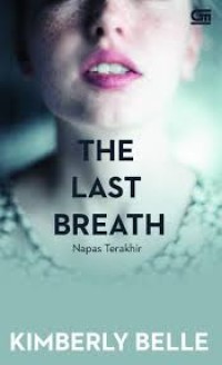 Image of The Last Breath: Napas Terakhir